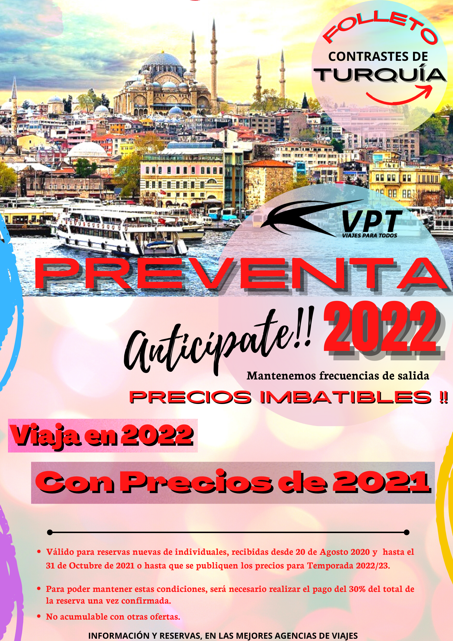 PREVENTA TURQUIA. VIAJA EN 2022, CON PRECIOS DE 2021